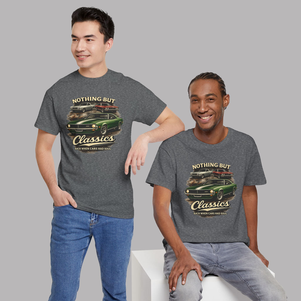 Classic Car T-Shirt - Nothing But Classics Back When Cars Had Soul