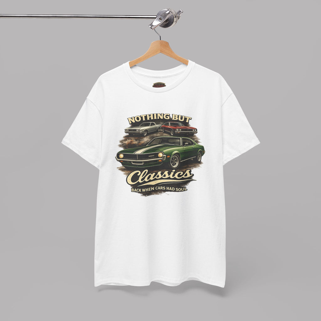 Classic Car T-Shirt - Nothing But Classics Back When Cars Had Soul