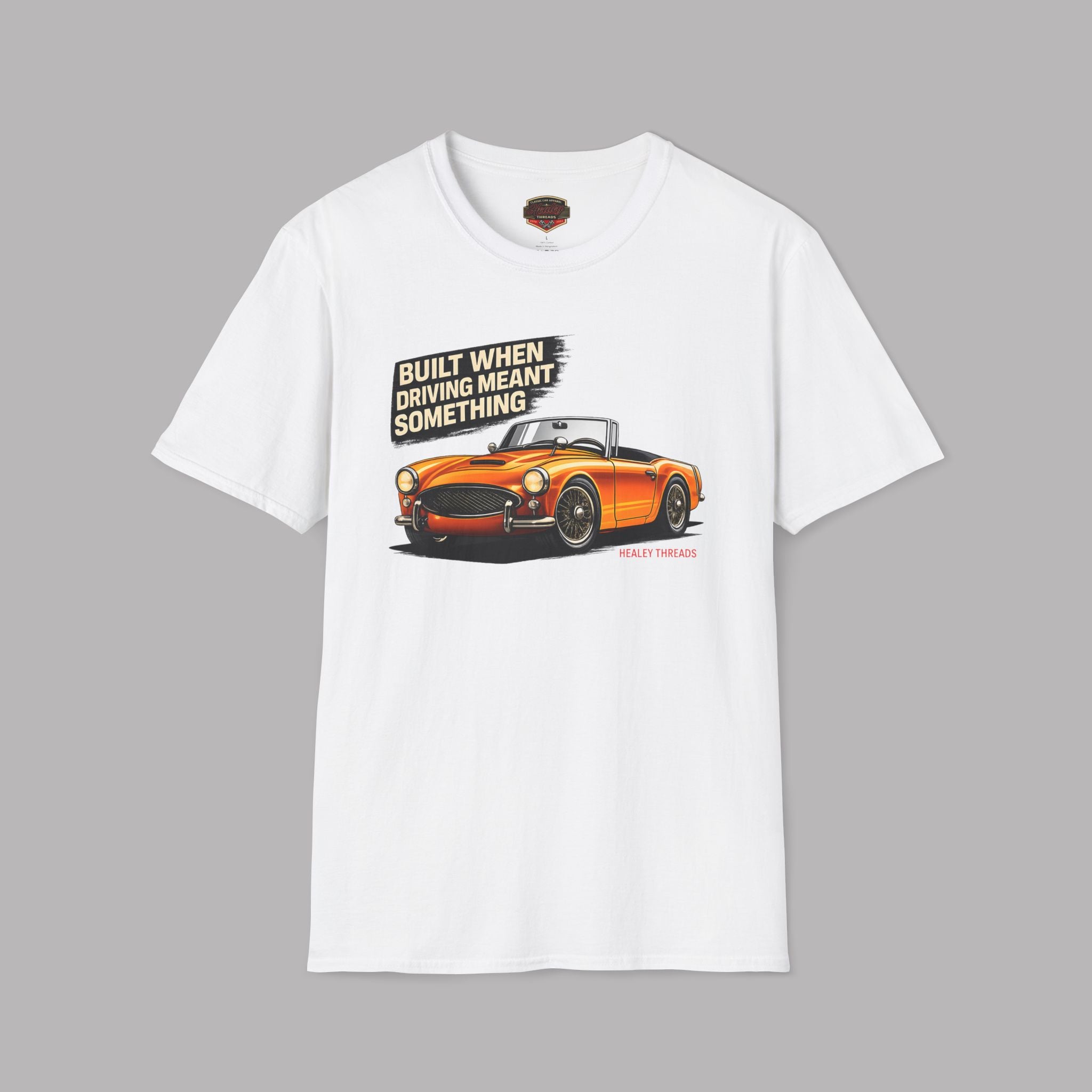 Classic Car Enthusiast Shirt - Built When Driving Meant Something