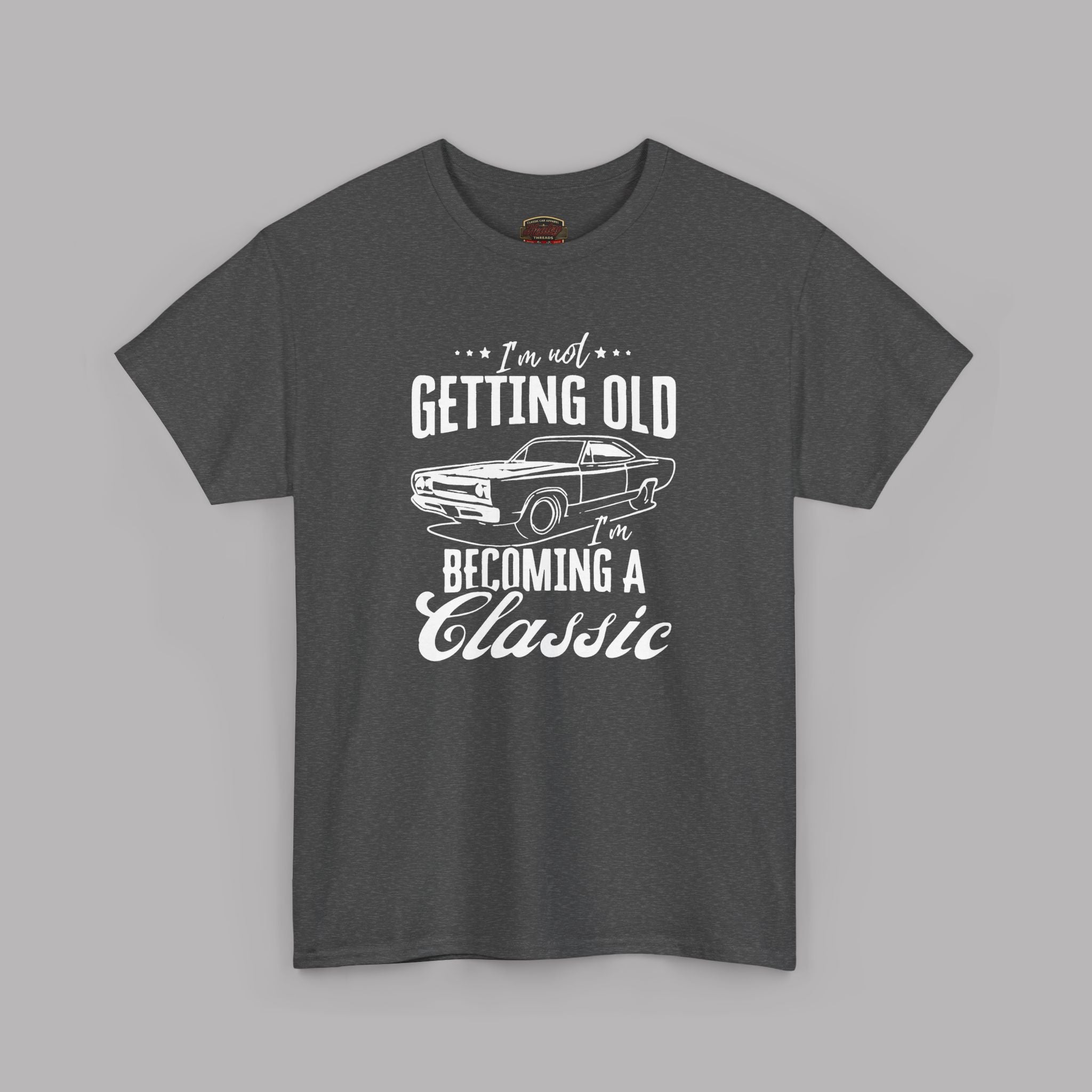 Classic Car Birthday T-Shirt - I'm Becoming a Classic Tee