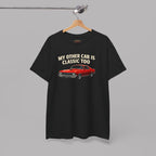 Classic Car T-Shirt – My Other Car Is Classic Too