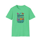 Bloom Outside Flowers T-Shirt