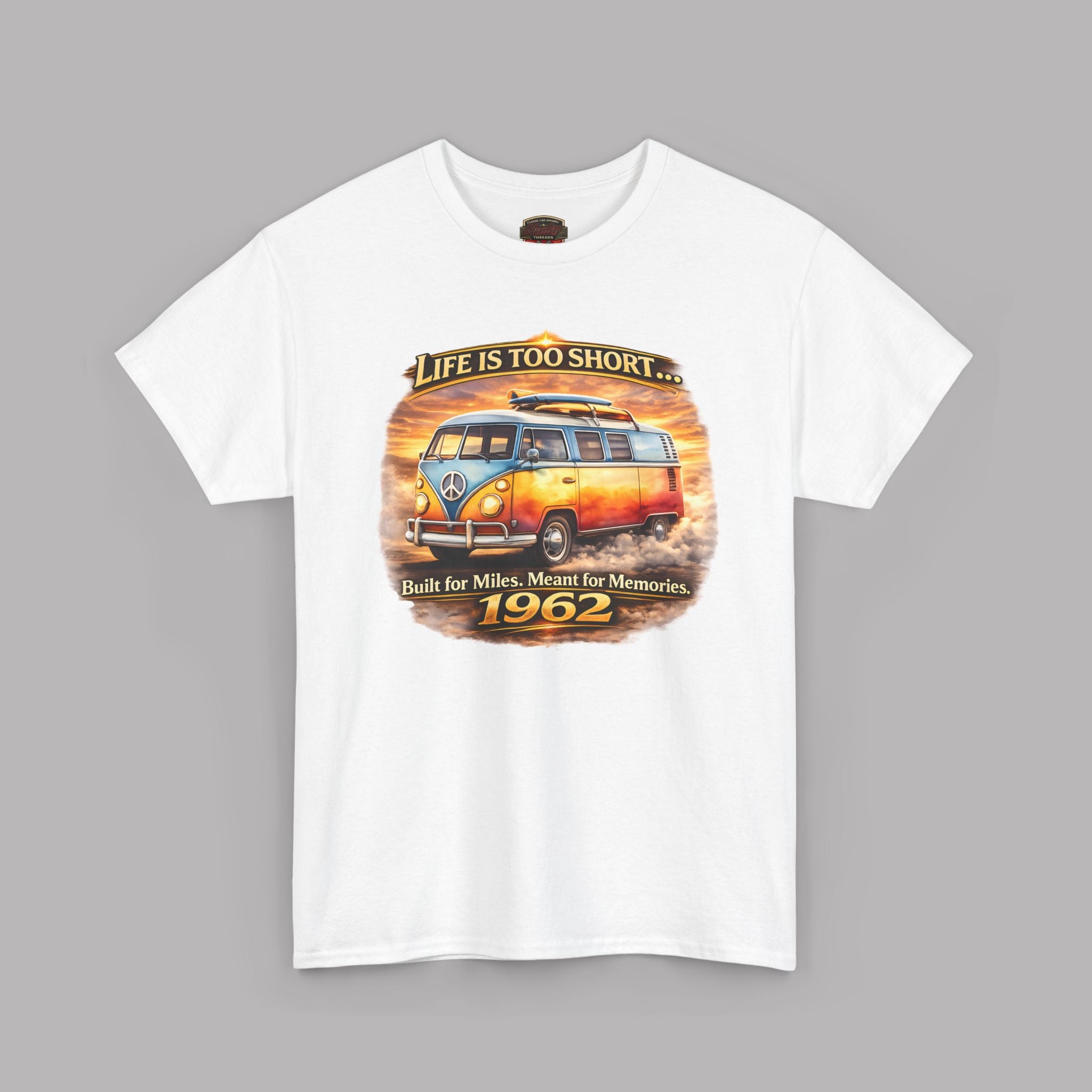 Life Is Too Short Retro Van Tee | Vintage Road Trip Shirt