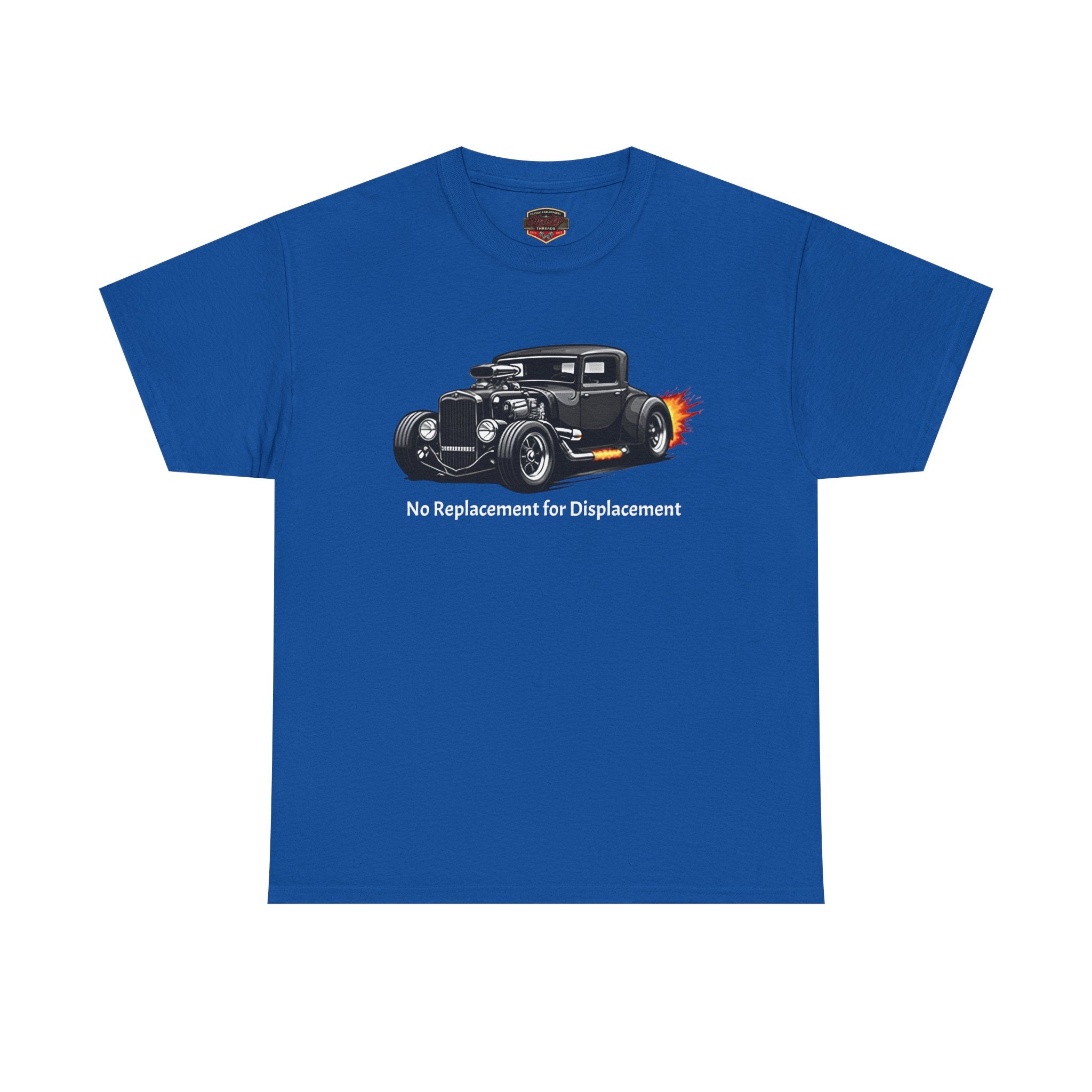 No Replacement for Displacement T-Shirt - Hot Rod Tee