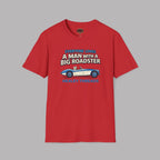 Everyone Loves a Man With a Big Roadster Classic Car Shirt