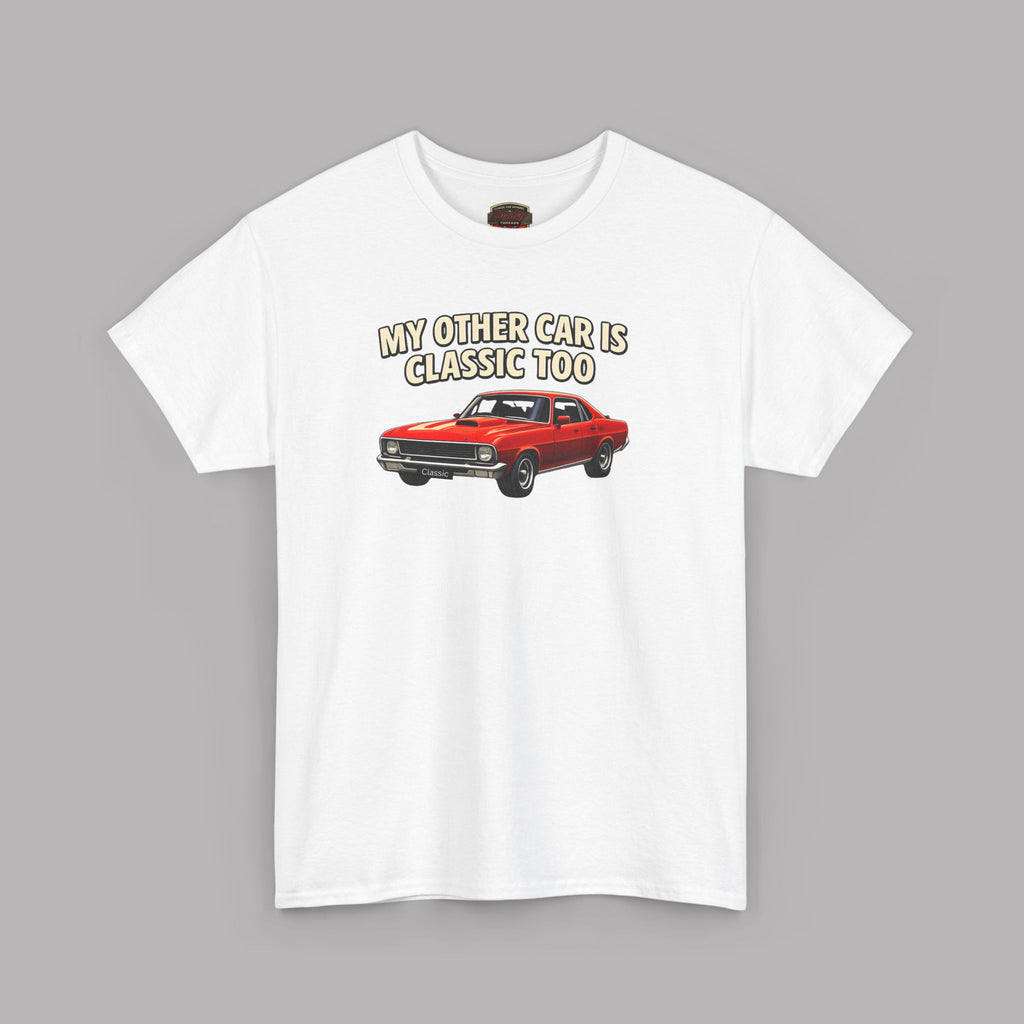 Classic Car T-Shirt – My Other Car Is Classic Too