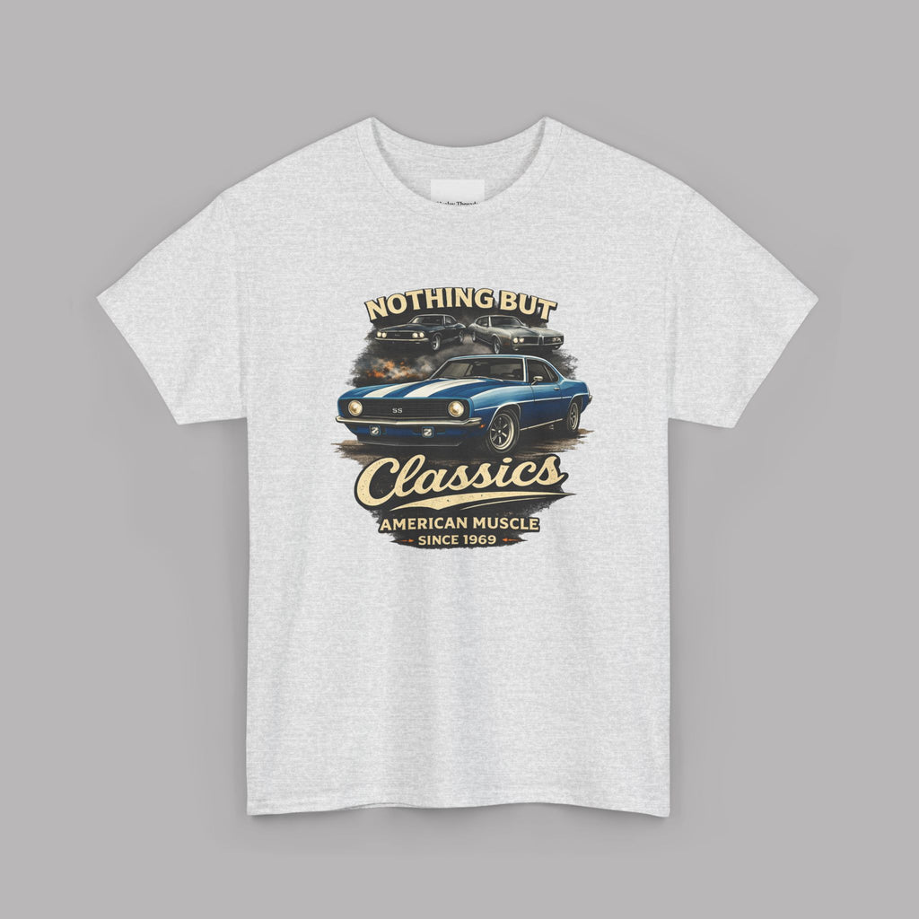 American Muscle Car T-Shirt - Nothing But Classics Since 1969