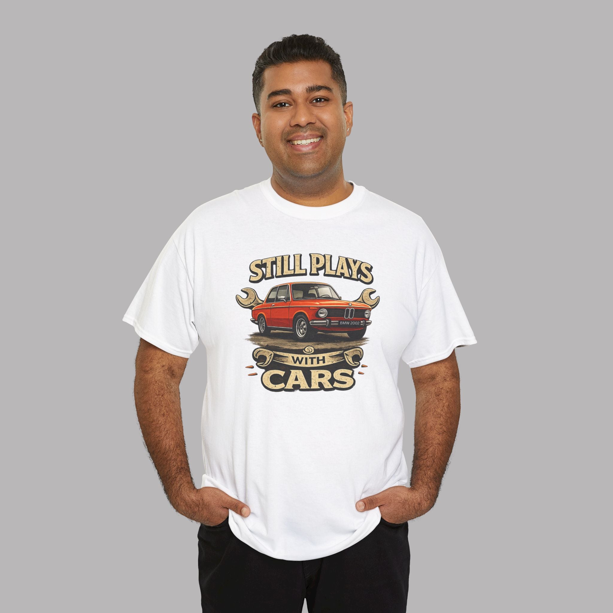 Still Plays With Cars T-Shirt — Classic BMW Graphic Tee