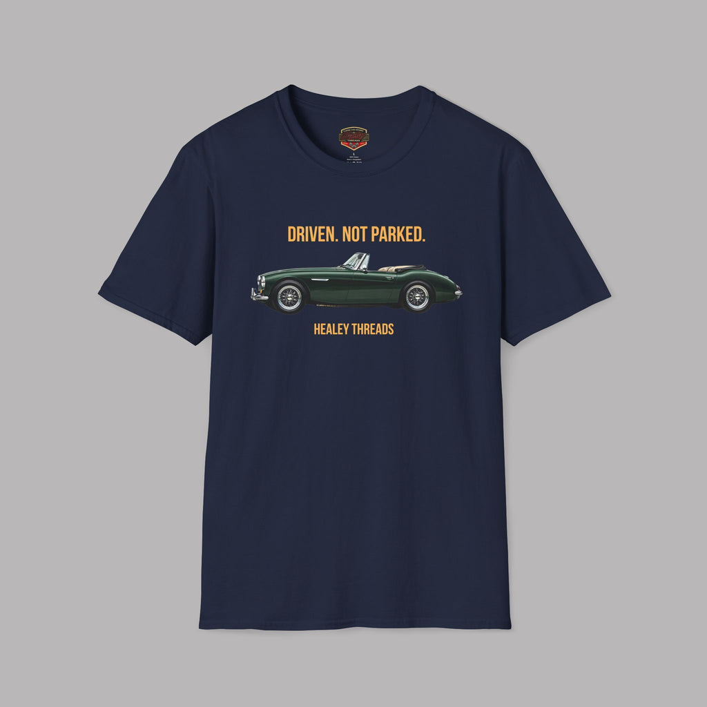 Classic Car Lover Gift Shirt - Driven Not Parked Healey Tee