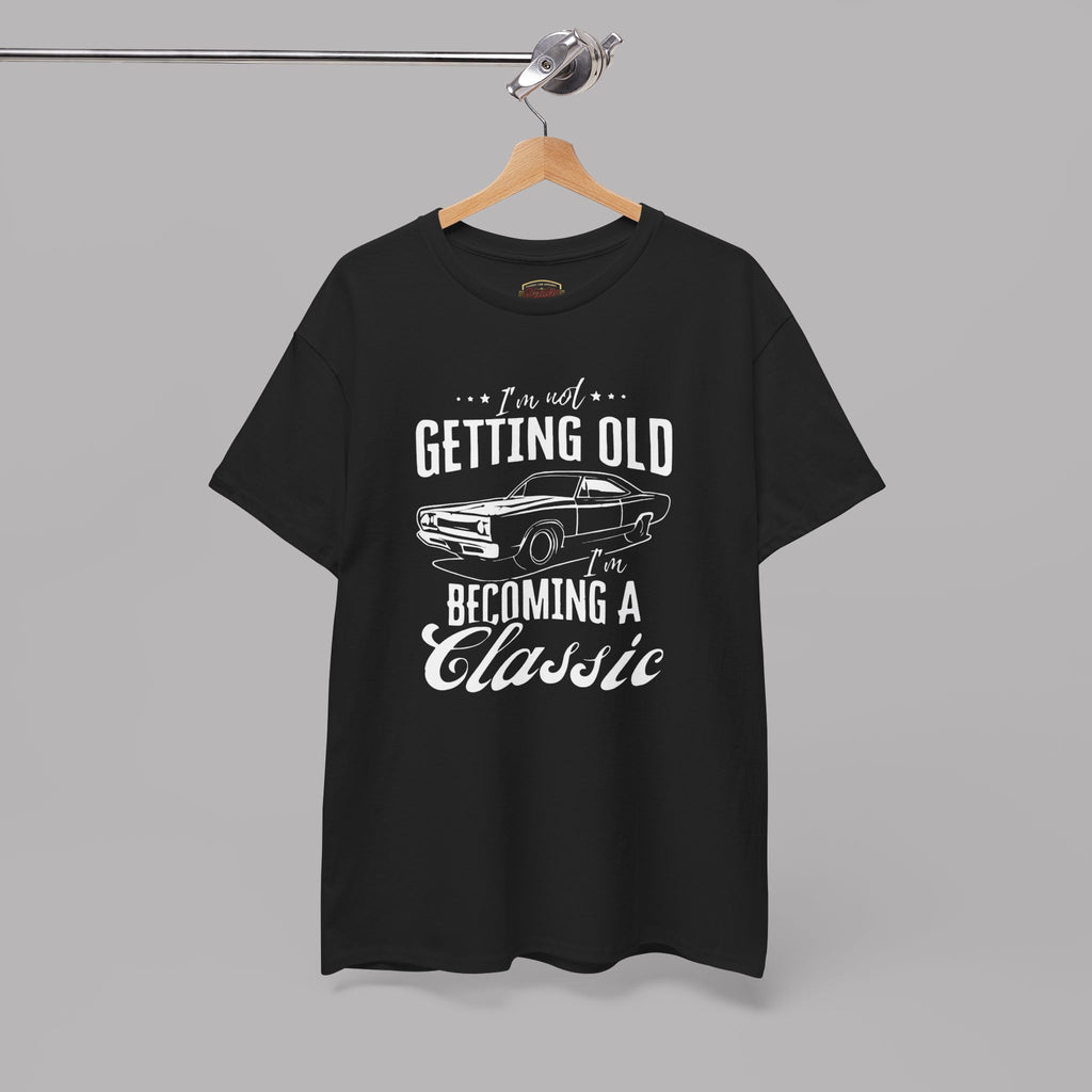 Classic Car Birthday T-Shirt - I'm Becoming a Classic Tee