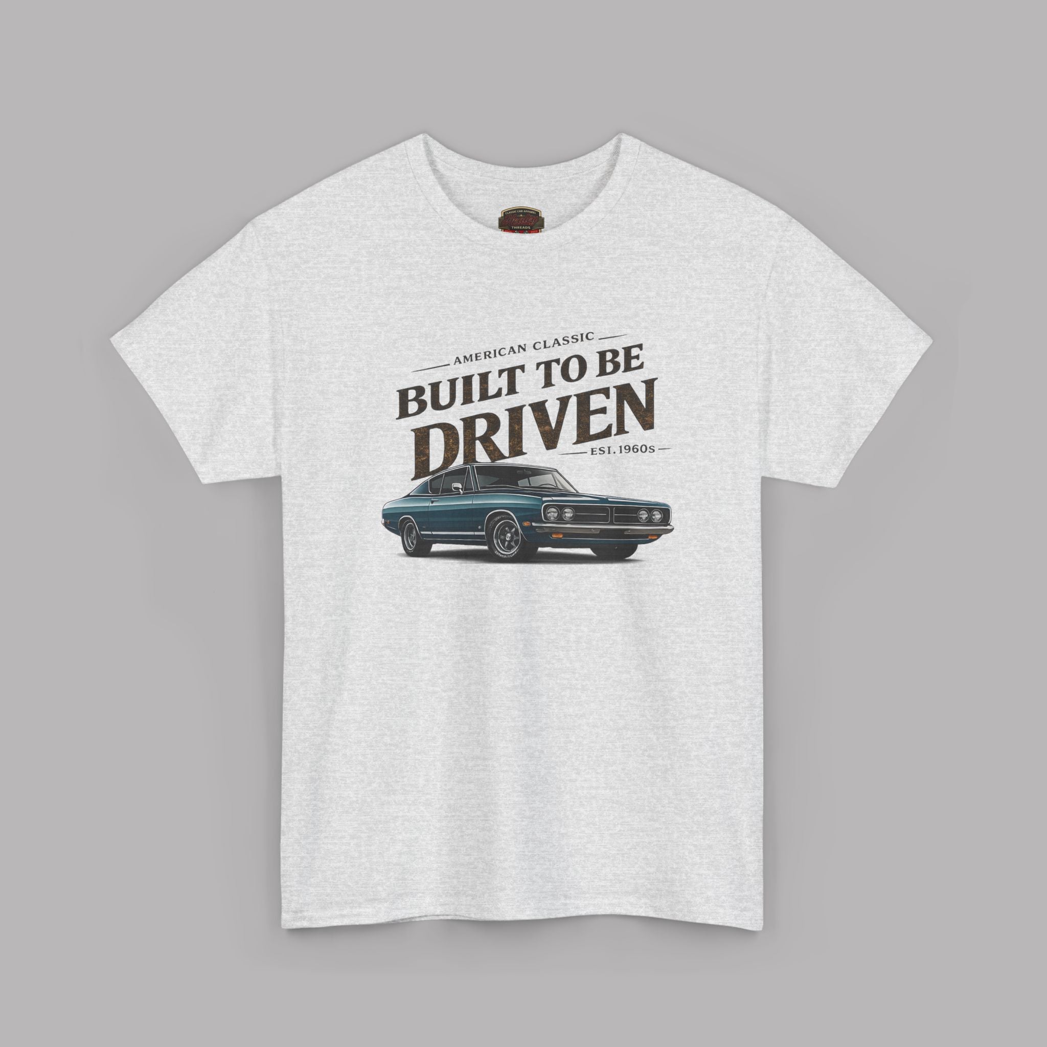 American Classic Muscle Car T-Shirt - Built to Be Driven Tee