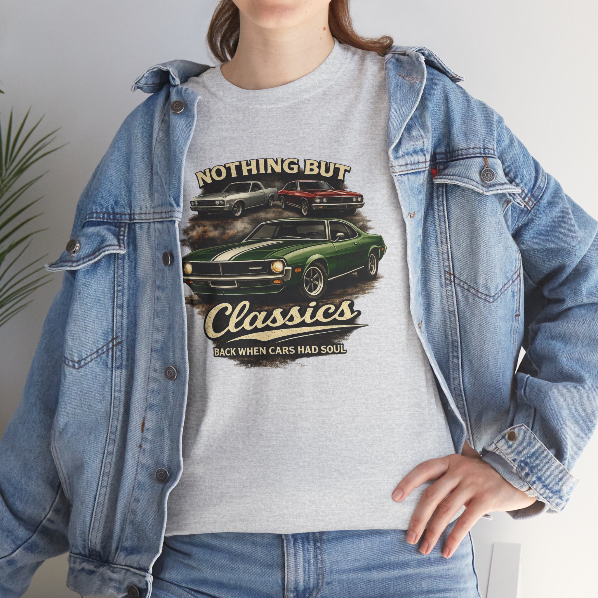 Classic Car T-Shirt - Nothing But Classics Back When Cars Had Soul