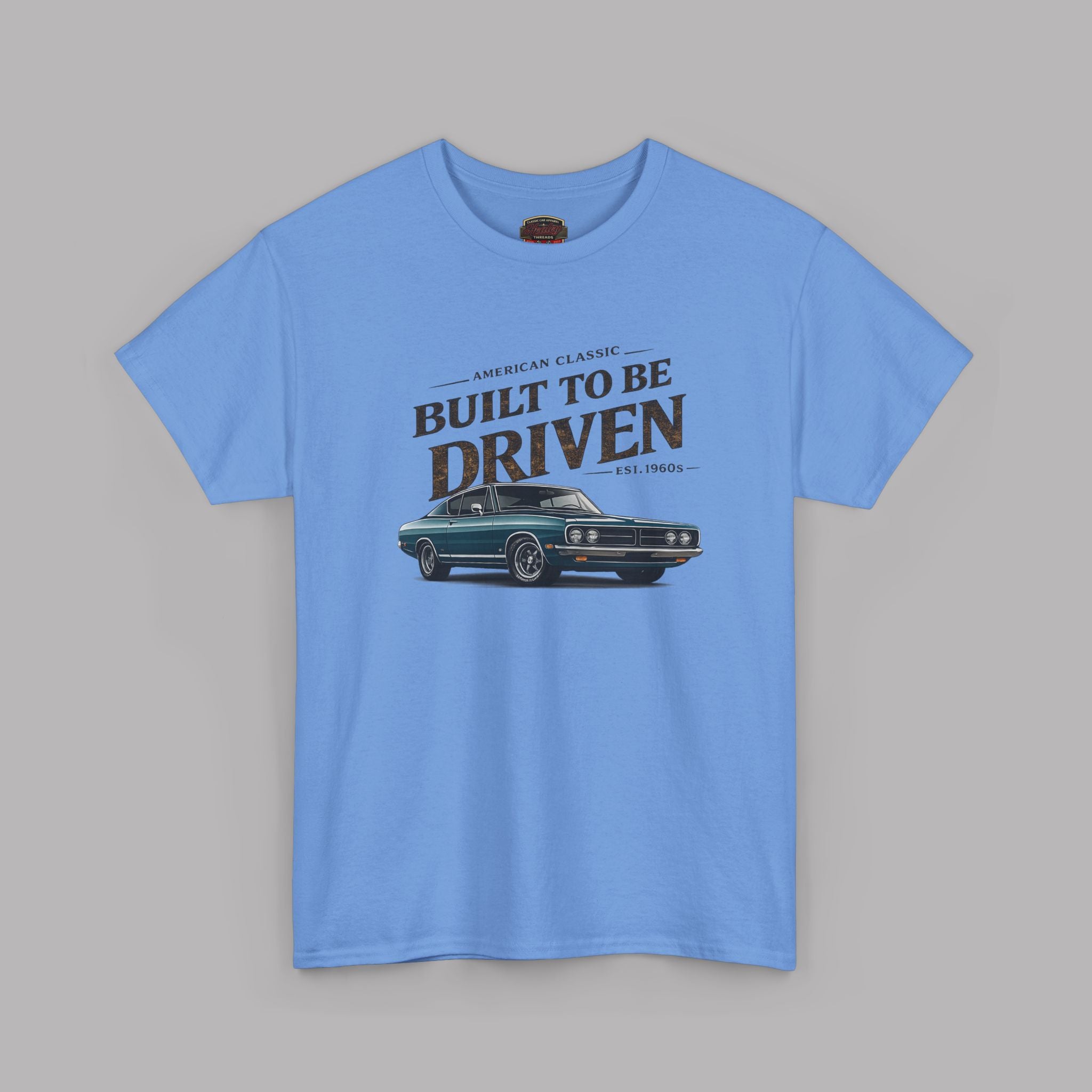 American Classic Muscle Car T-Shirt - Built to Be Driven Tee