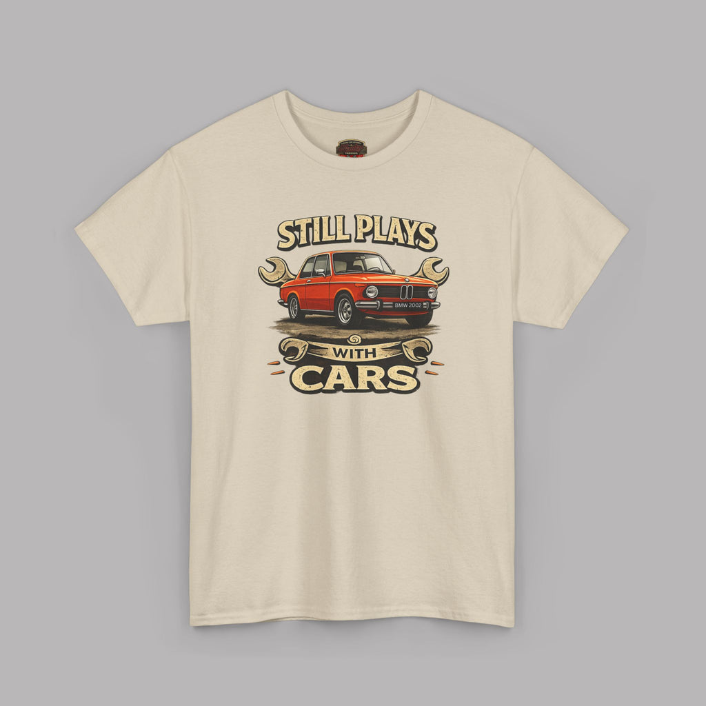 Still Plays With Cars T-Shirt — Vintage Car Lover Tee