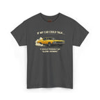 Gray t-shirt with a graphic of a yellow car and humorous text on a white background