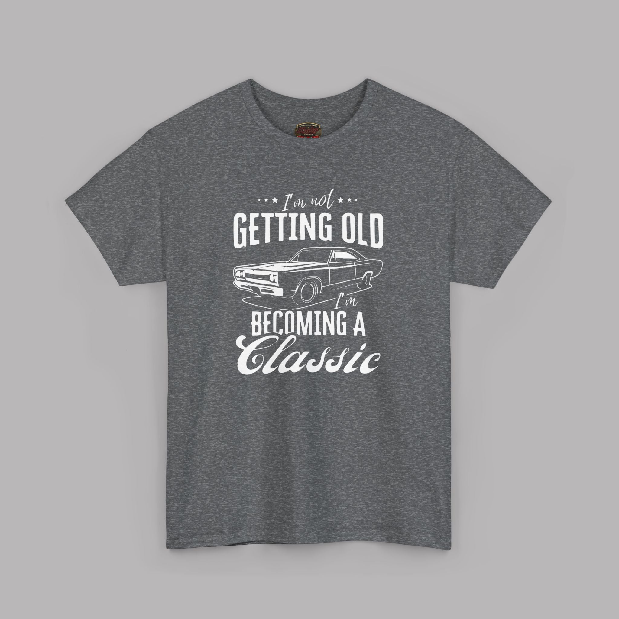 Classic Car Birthday T-Shirt - I'm Becoming a Classic Tee
