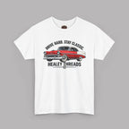 Drive Hard Stay Classic Cruiser Tee | Retro Car Gift