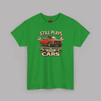 Still Plays With Cars T-Shirt — Classic BMW Graphic Tee