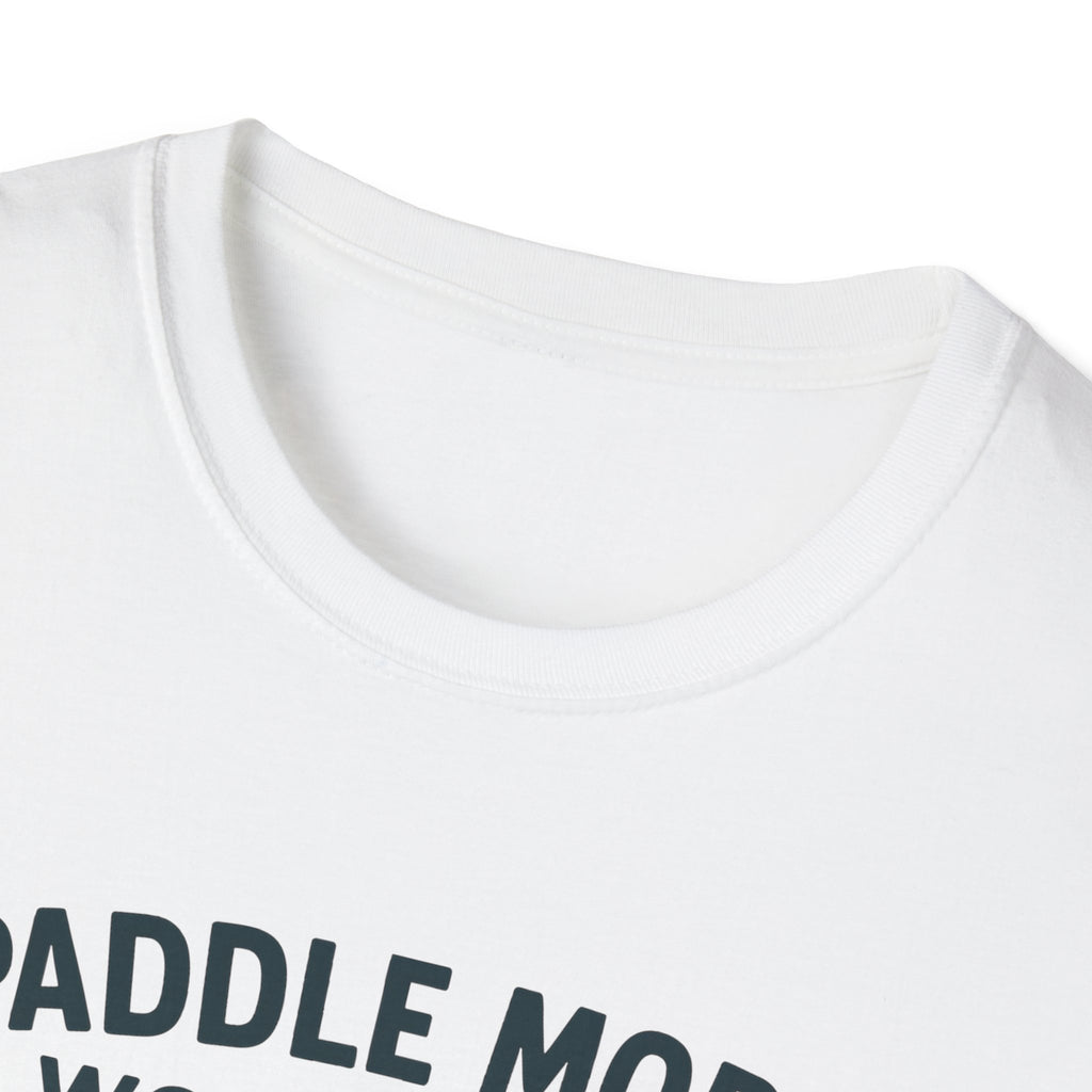 Paddle More Worry Less T-Shirt