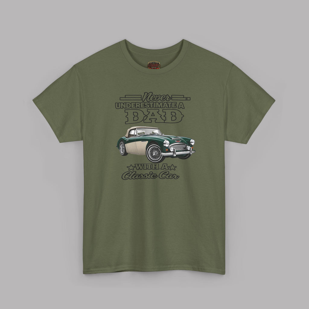 Never Underestimate a Dad With a Classic Car Tee