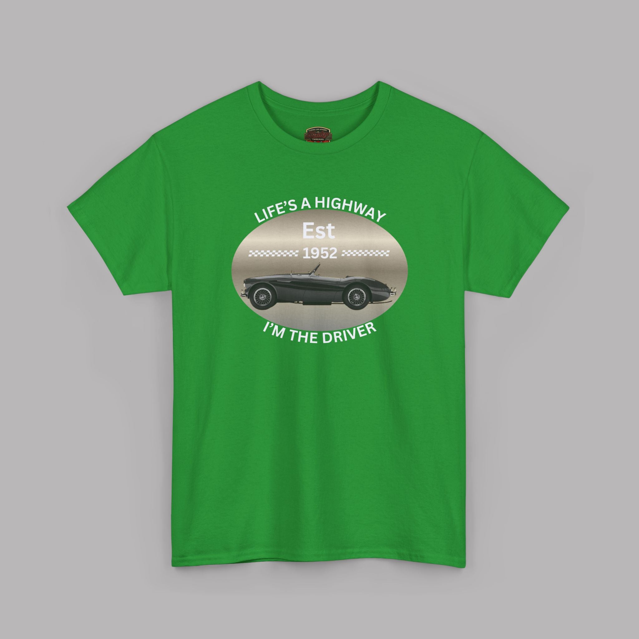 Austin Healey T-Shirt – Life’s a Highway Driver Graphic Tee