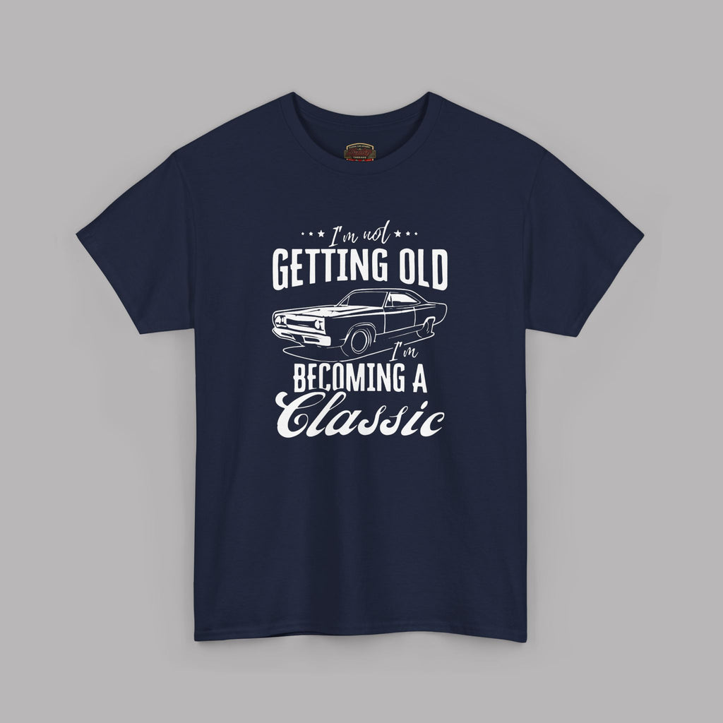 Classic Car Birthday T-Shirt - I'm Becoming a Classic Tee