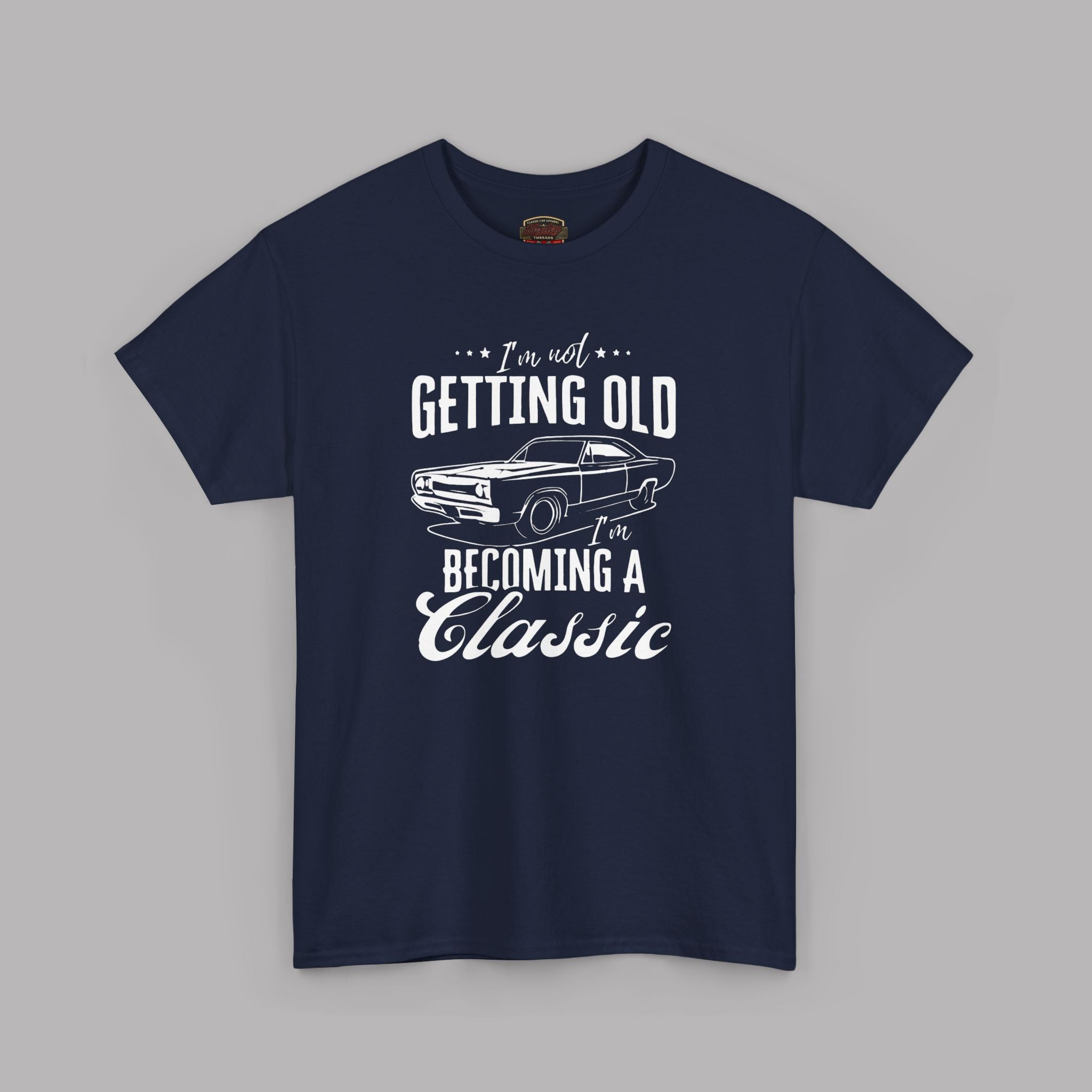 Classic Car Birthday T-Shirt - I'm Becoming a Classic Tee