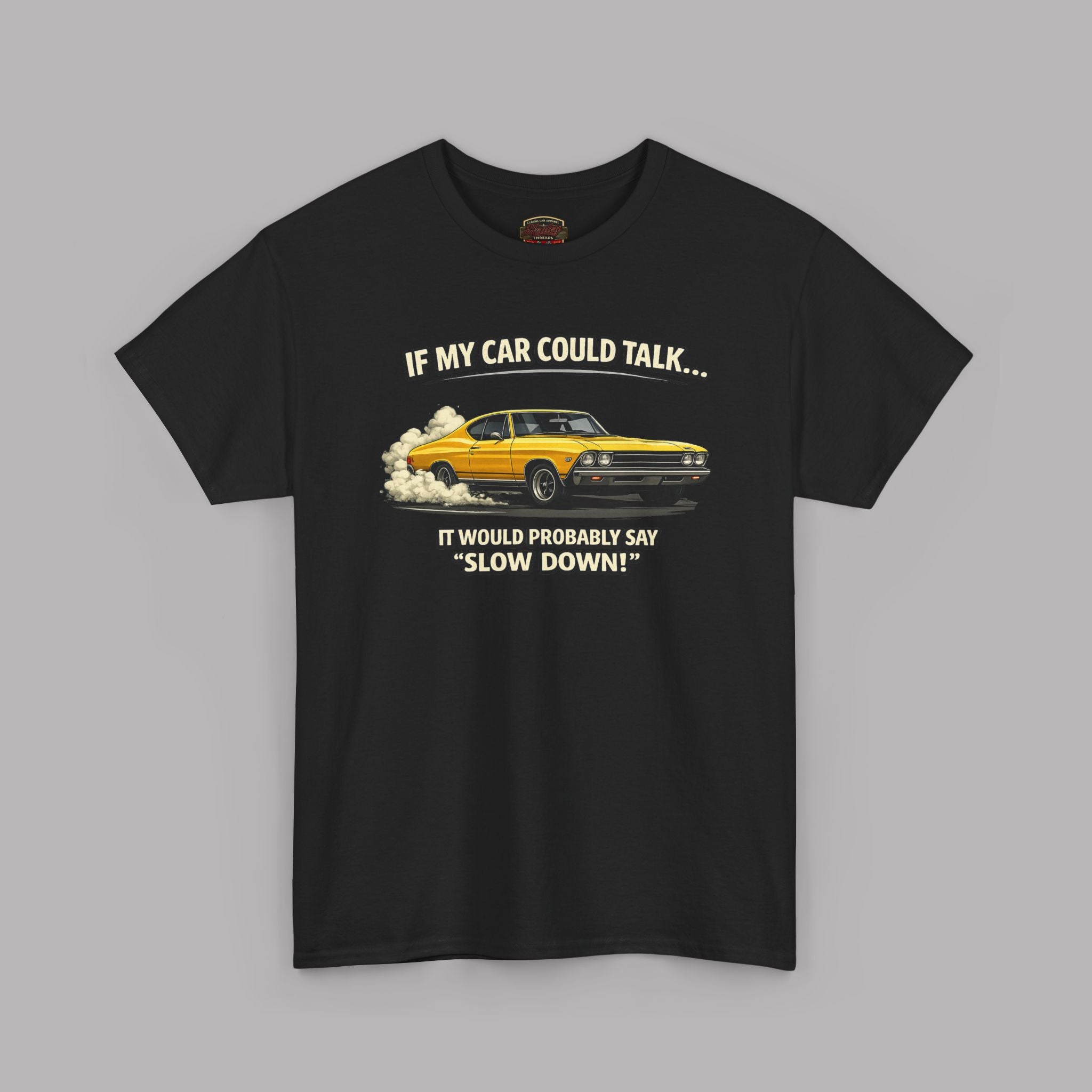 Classic Car Humor T-Shirt – Slow Down Vintage Tee