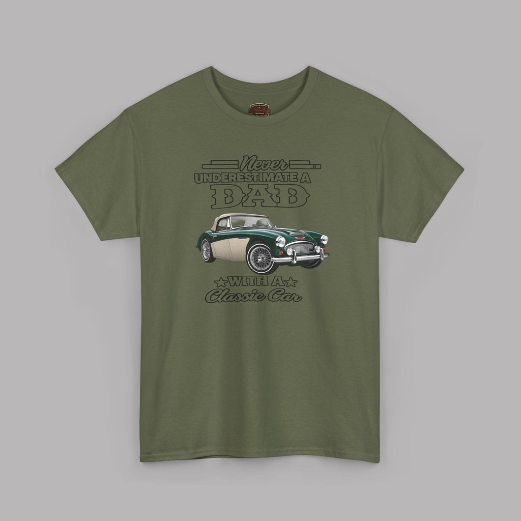 Classic Car Dad T-Shirt - Never Underestimate a Dad Tee