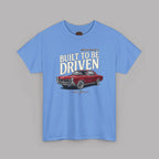 American Muscle Car T-Shirt – Built to Be Driven Tee