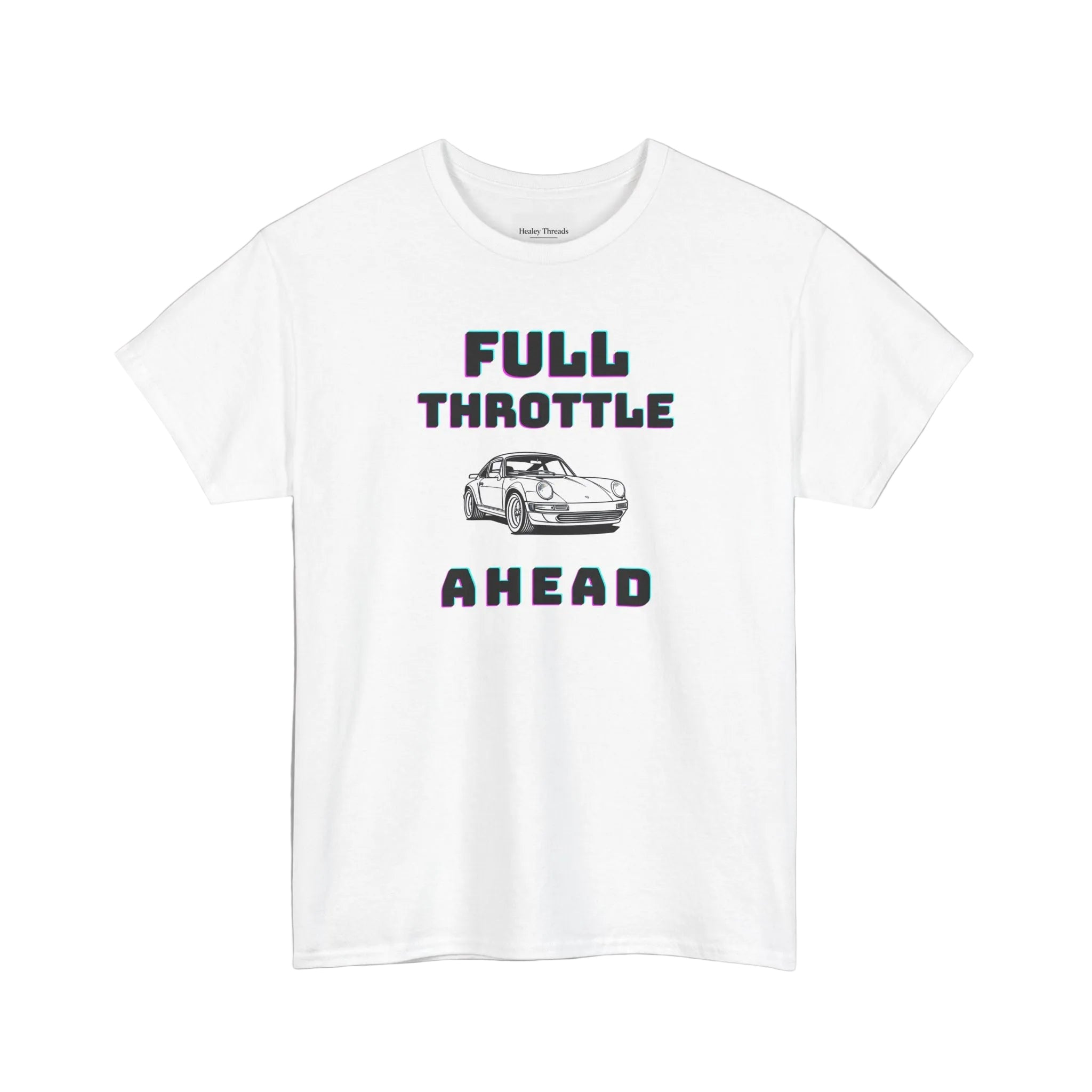 White t-shirt with 'Full Throttle Ahead' text and car graphic on a white background