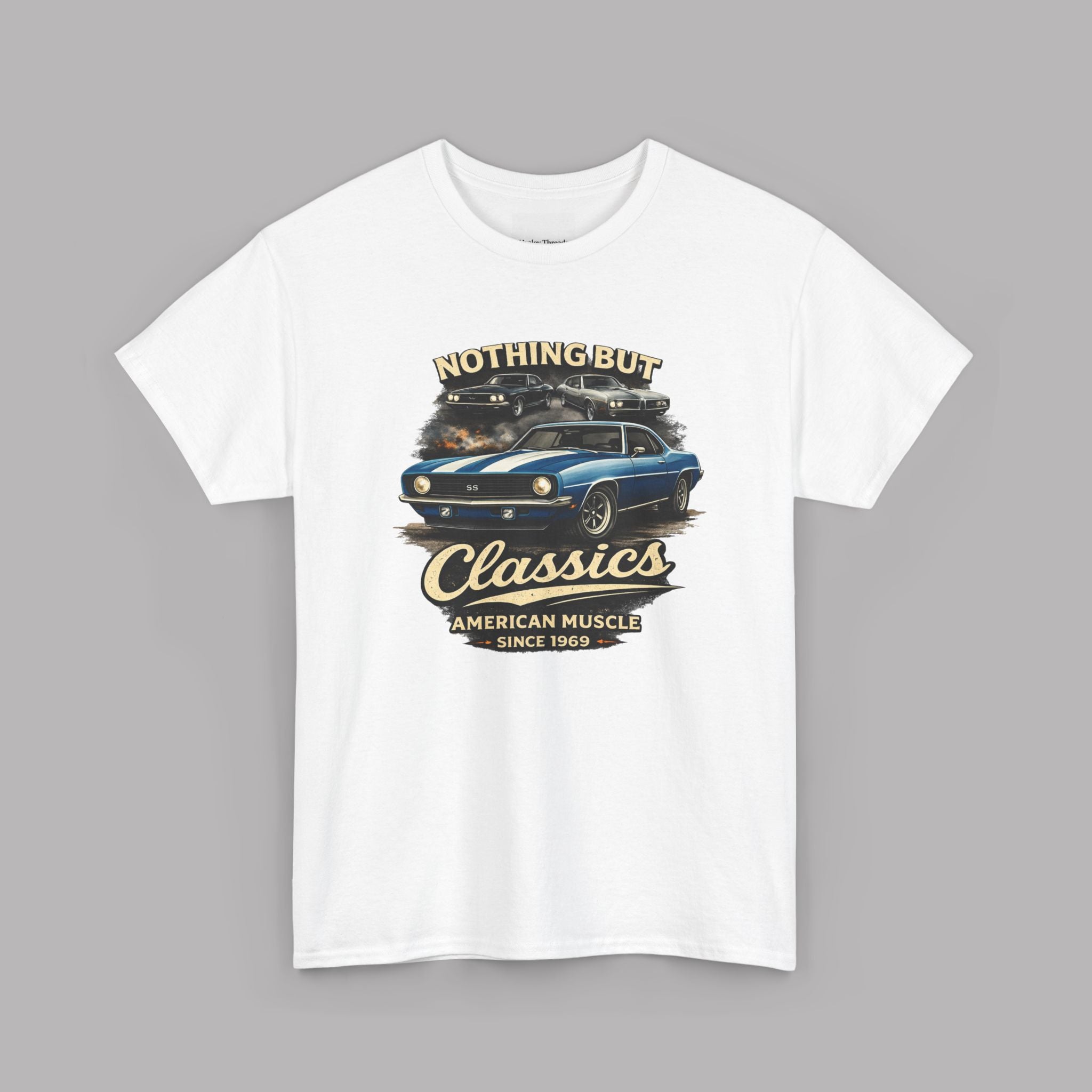 American Muscle Car T-Shirt - Nothing But Classics Since 1969
