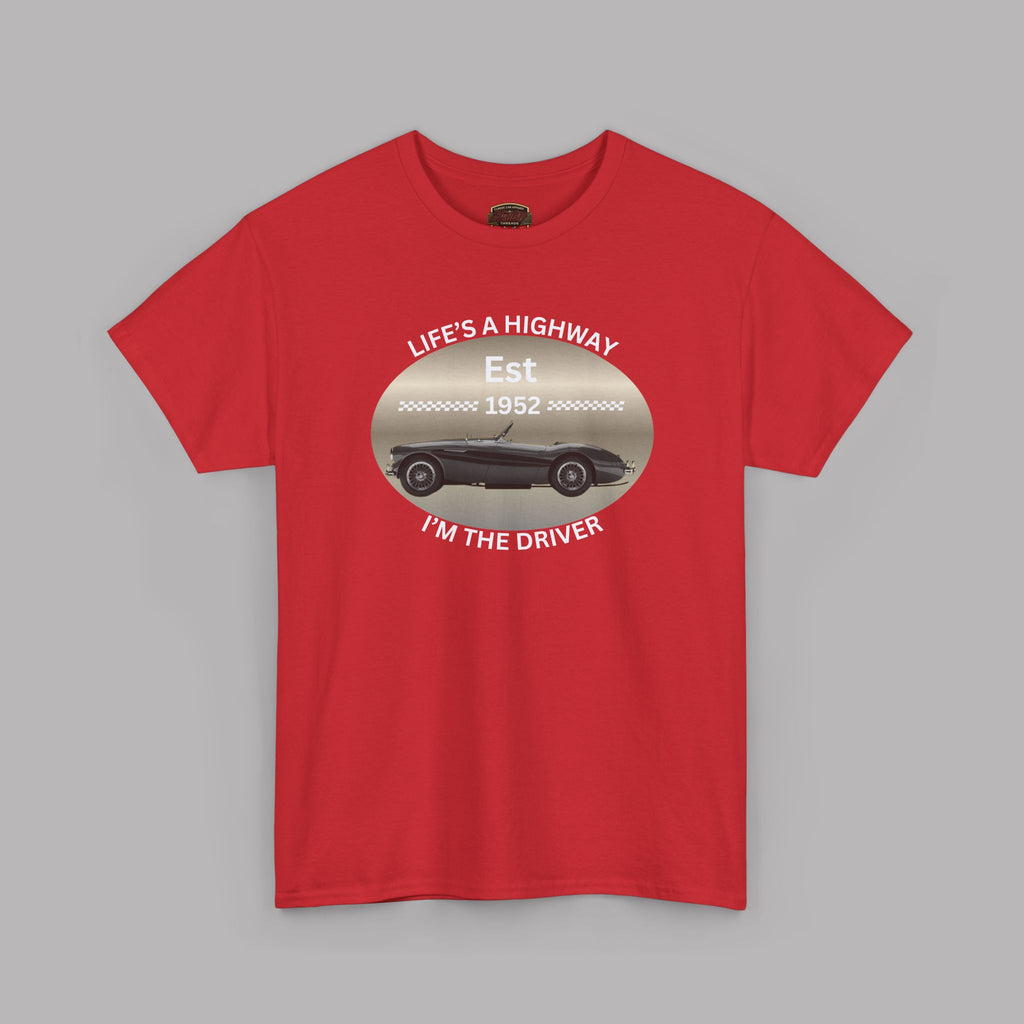 Austin Healey T-Shirt – Life’s a Highway Driver Graphic Tee