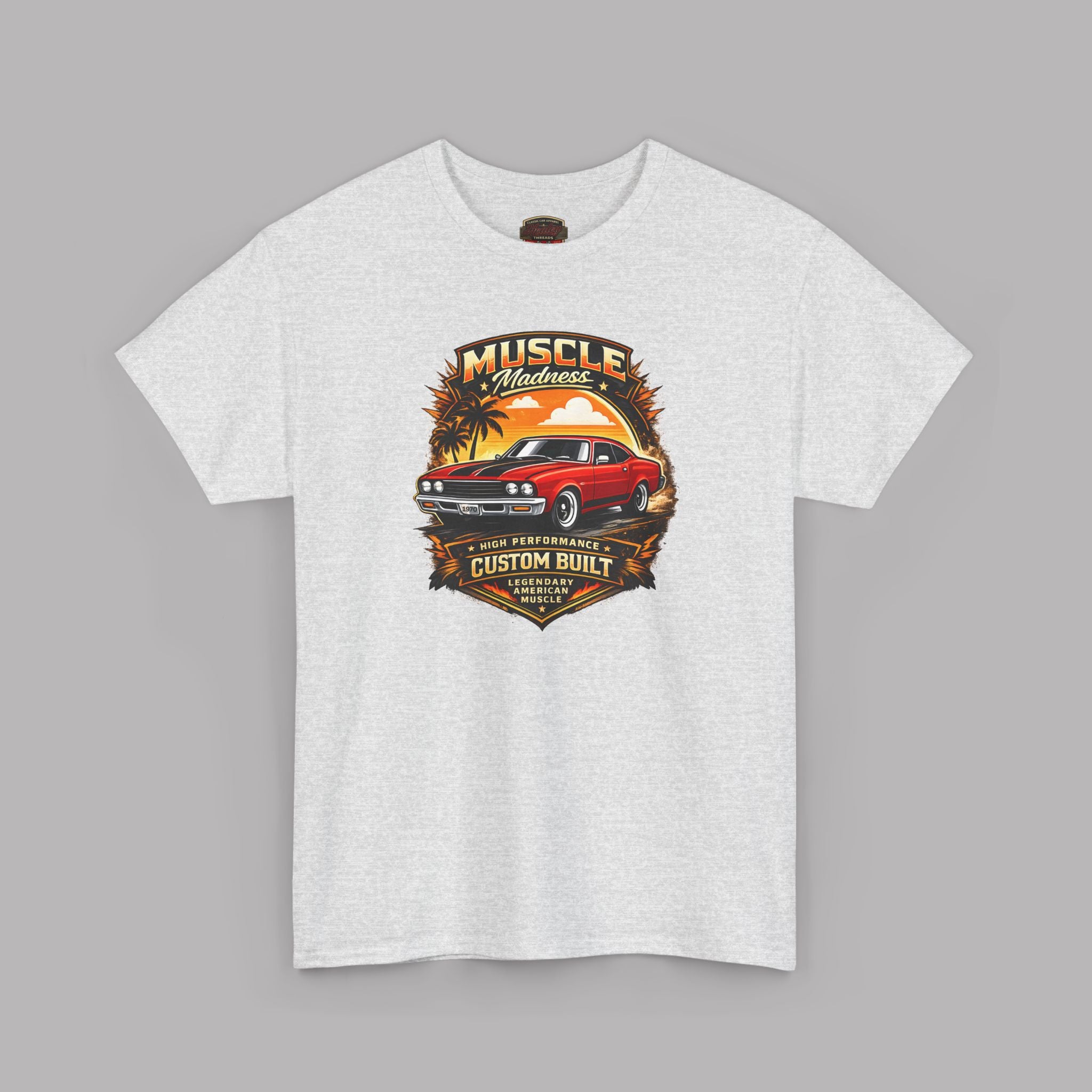 Muscle Madness Tee | Custom Built American Muscle Car T-Shirt