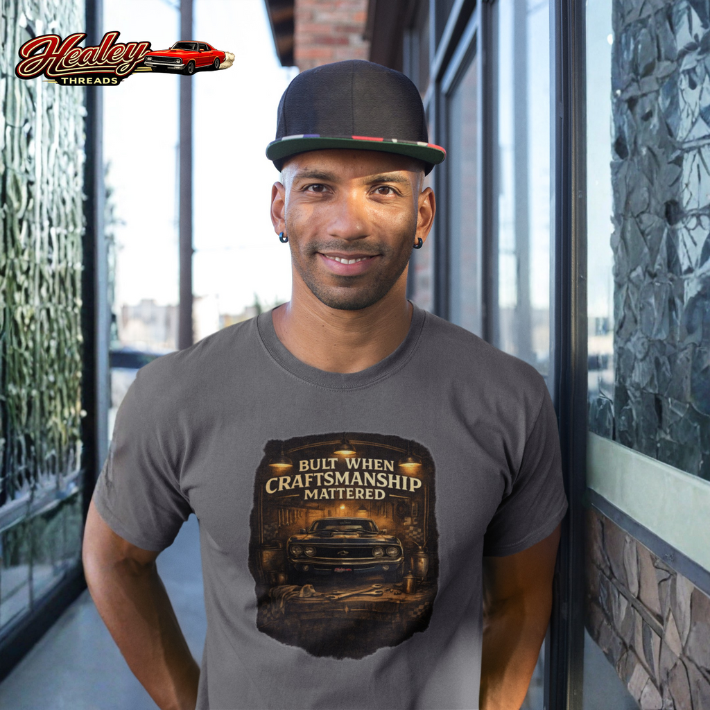 Built When Craftsmanship Mattered Car Tee - Vintage Muscle Car
