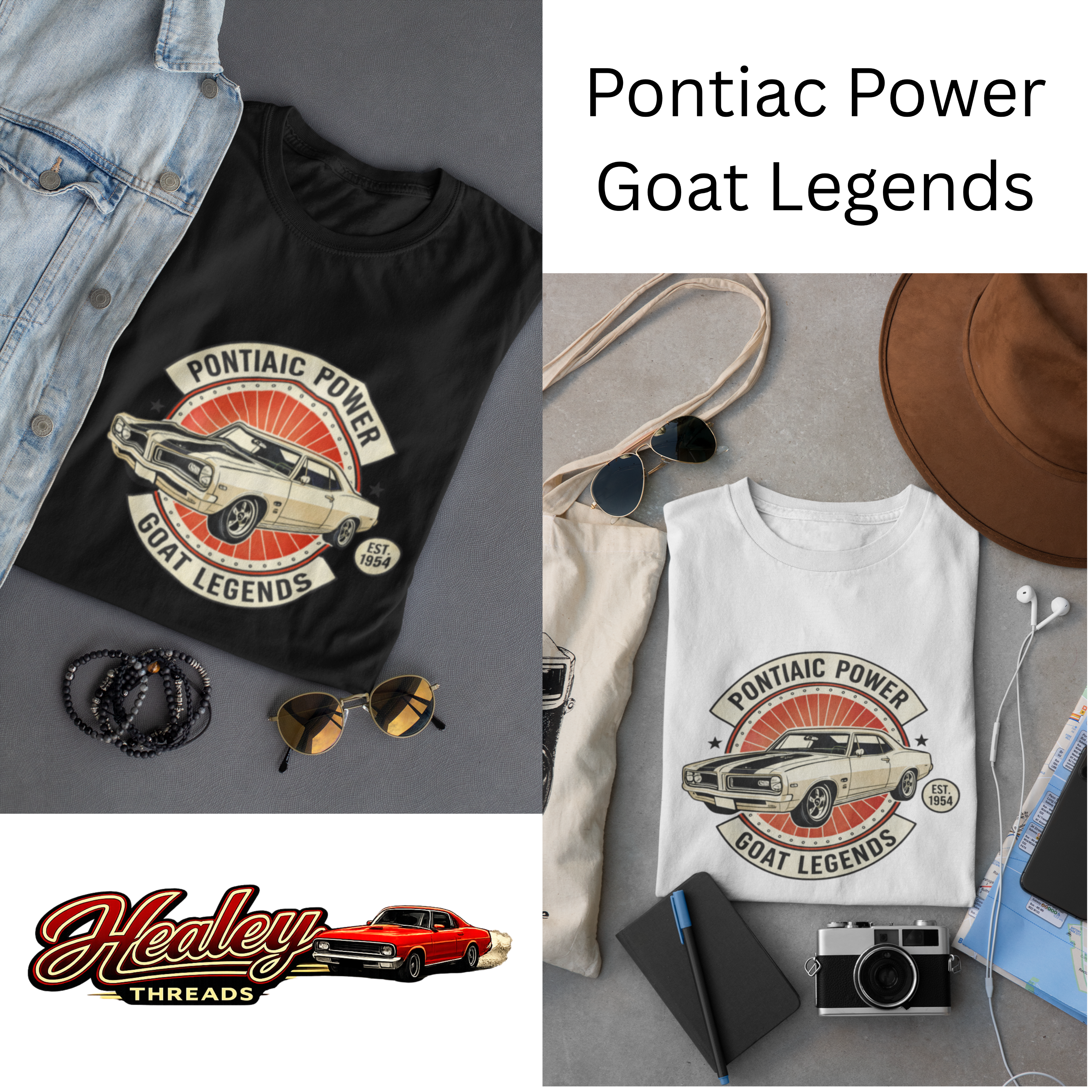 White and black t-shirts with Pontiac Power Goat Legends design, Healey Threads logo, and casual items on a gray surface.