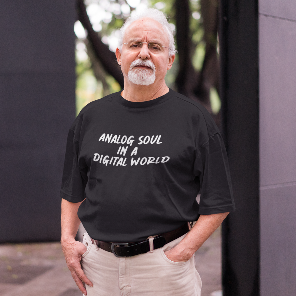 Analog Soul in a Digital World T-Shirt - Vintage Lifestyle Tee