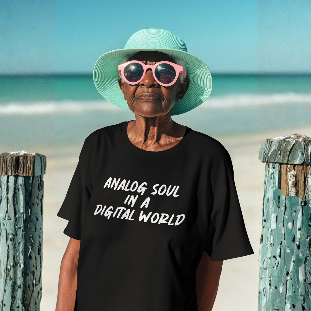Analog Soul In A Digital World T‑Shirt | Retro Typography Tee