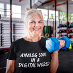 Analog Soul in a Digital World T-Shirt - Vintage Lifestyle Tee