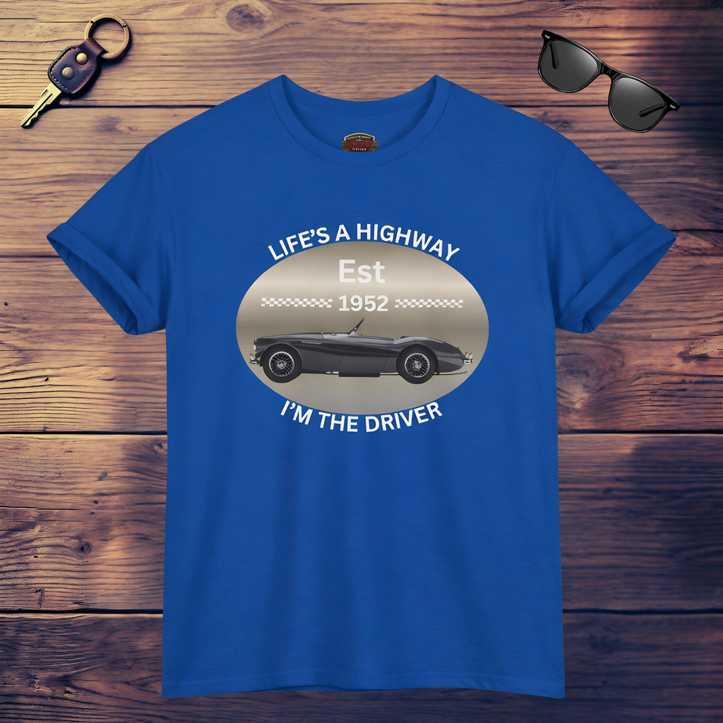 Austin Healey T-Shirt – Life’s a Highway Driver Graphic Tee