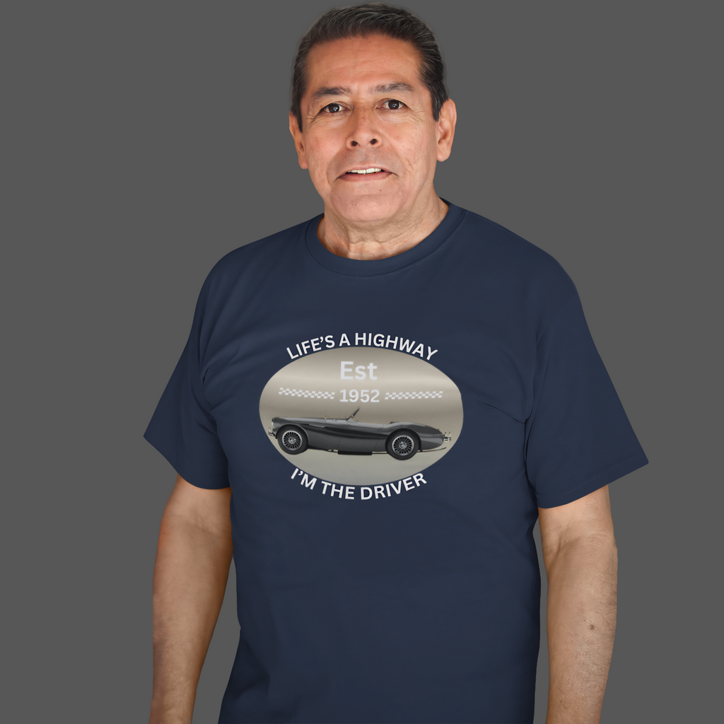 Life's a Highway I'm the Driver Tee | Classic Car Gift Shirt