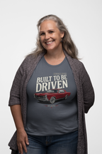 American Muscle Car T-Shirt – Built to Be Driven Tee