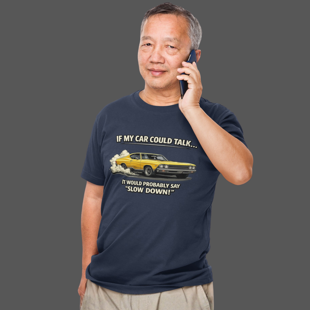 Classic Car Humor T-Shirt – Slow Down Vintage Tee
