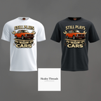 Still Plays With Cars T-Shirt — Vintage Car Lover Tee
