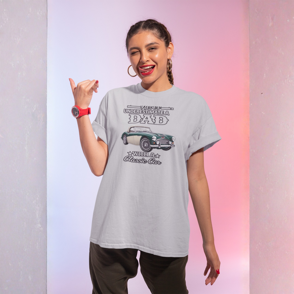 Never Underestimate a Dad With a Classic Car Tee
