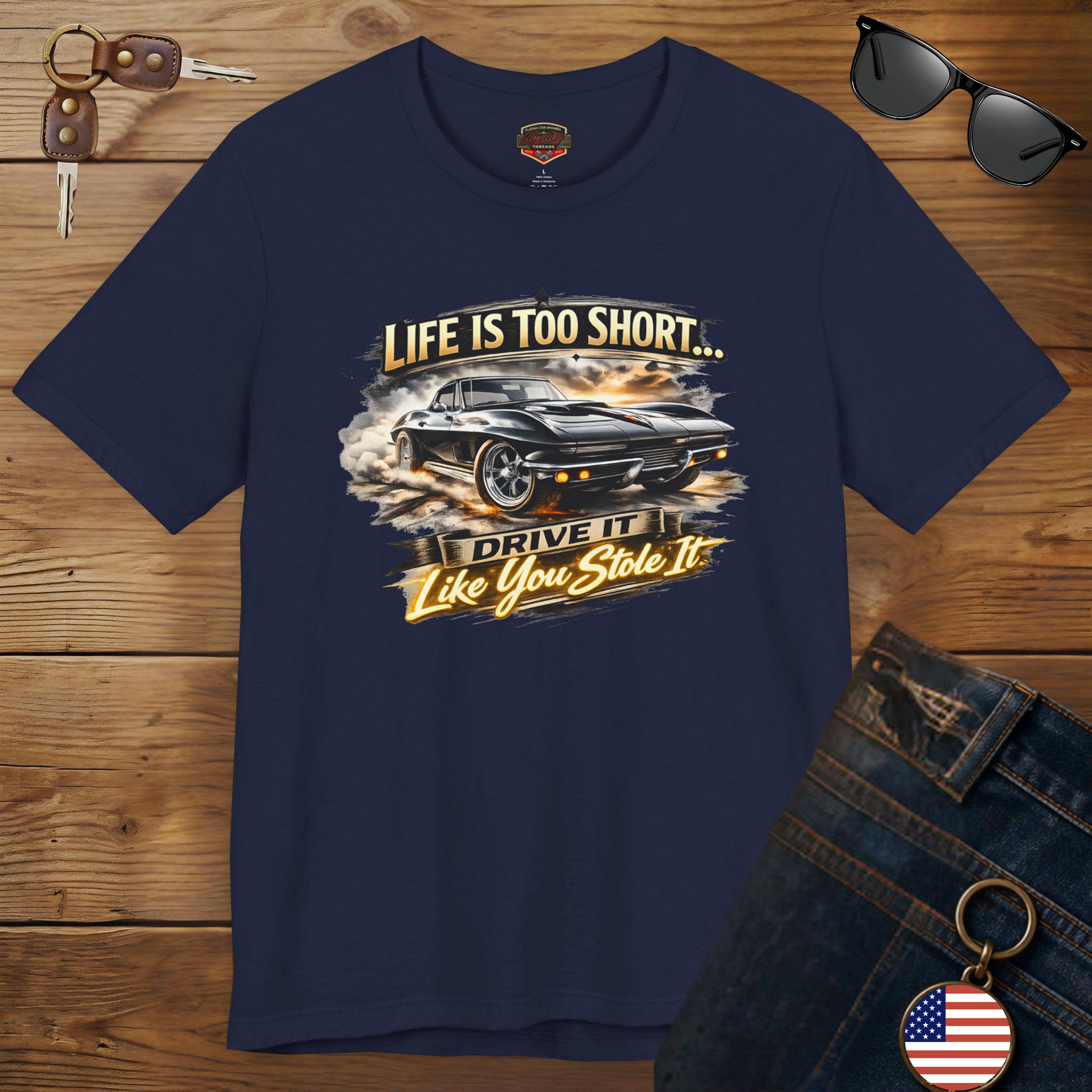 Life Is Too Short Classic Muscle Car Tee | Retro Gift Shirt