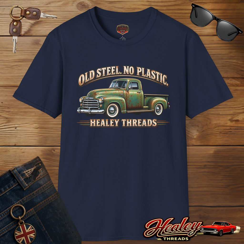 Old Steel No Plastic Truck Tee | Classic Pickup Gift Shirt