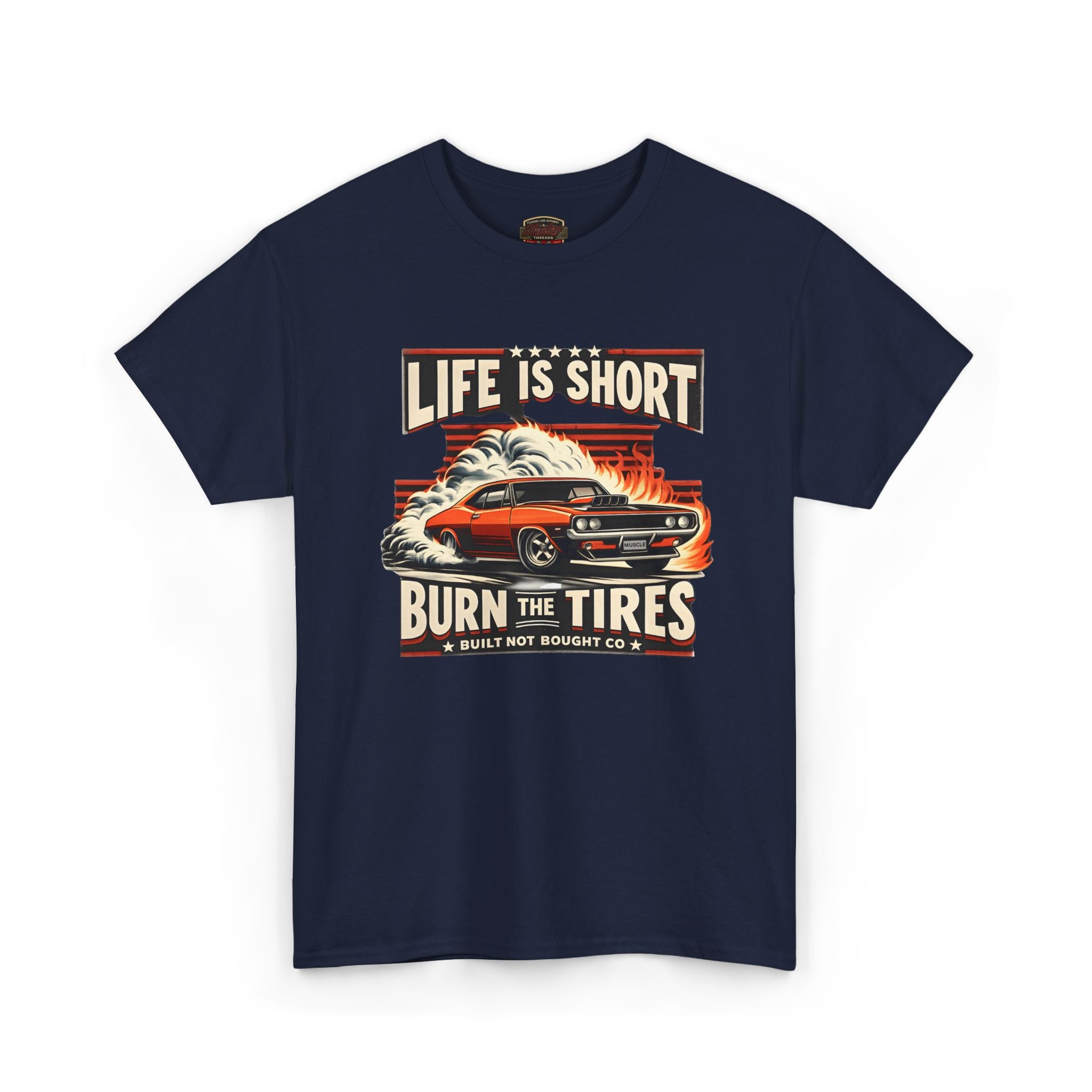 Navy blue t-shirt with a graphic of a car and text 'Life is Short, Burn the Tires' on a white background