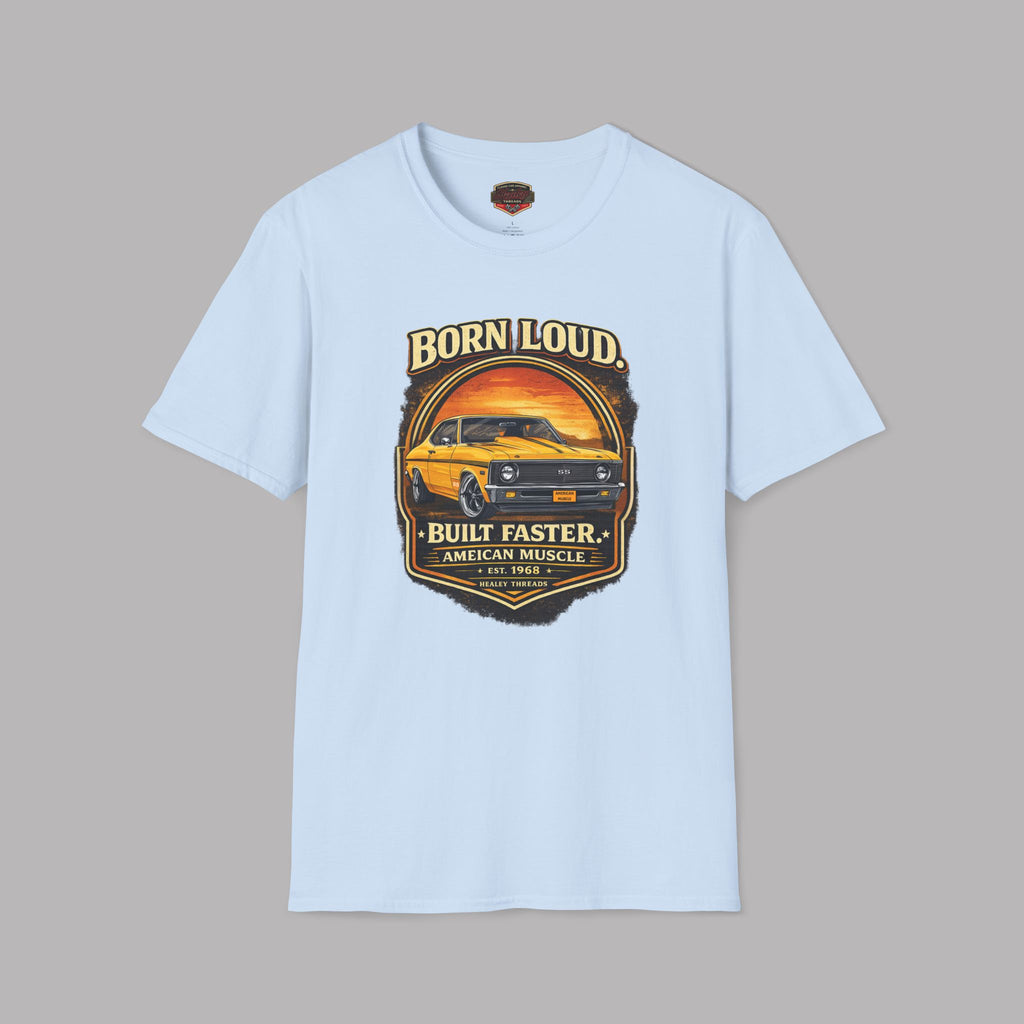 Chevy Nova SS T-Shirt - Born Loud Built Faster Muscle Tee