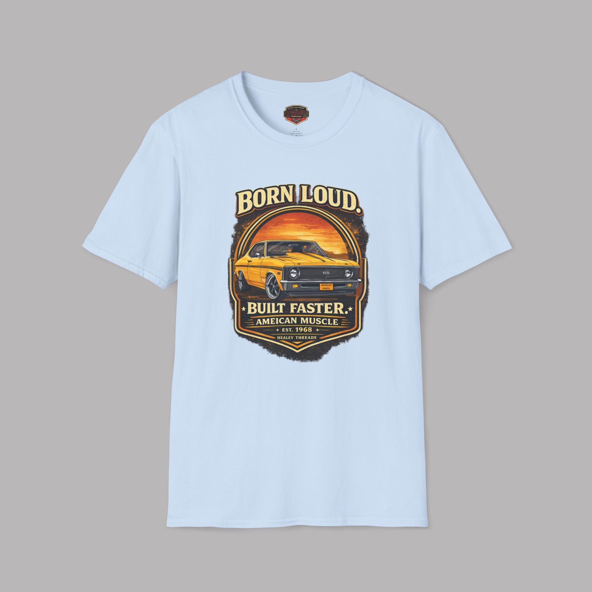 Chevy Nova SS T-Shirt - Born Loud Built Faster Muscle Tee